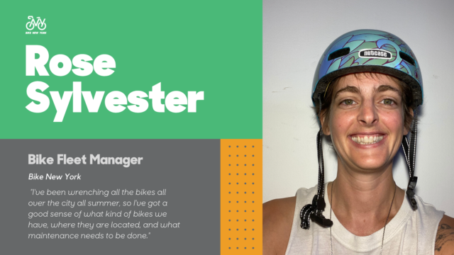 Photo of our Bike Fleet Manager, Rose Sylvester, and quote that says "I've been wrenching all the bikes all over the city all summer, so I've got a good sense of what kind of bikes we have, where they are located, and what maintenance needs to be done."