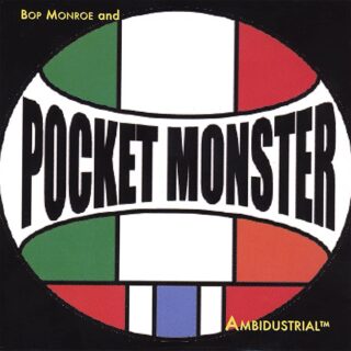 Bop Monroe and Pocket Monster